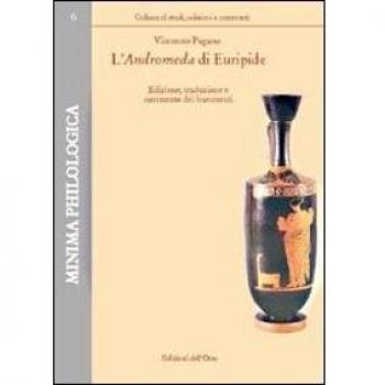 L'Andromeda di Euripide. Edizione e commento dei frammenti