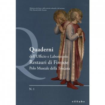 Quaderni dell'ufficio e laboratoro restauri di Firenze. Polo museale della Toscana (Vol. 1)