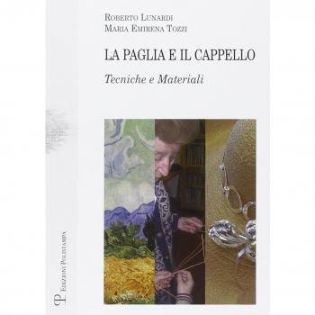 La paglia e il cappello. Tecniche e materiali