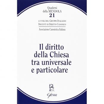 Il diritto della Chiesa tra universale e particolare