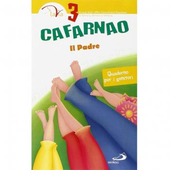 Cafarnao. Il padre. Quaderno per i genitori (Vol. 3)