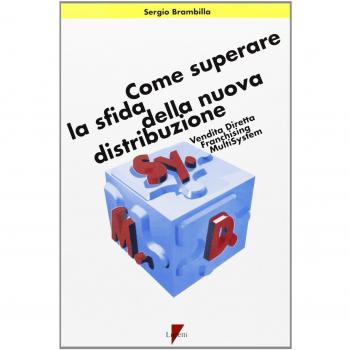 Come superare la sfida della nuova distribuzione