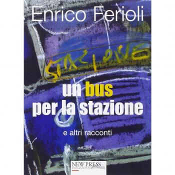 Un bus per la stazione e altri racconti