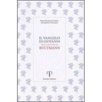 Il Vangelo di Giovanni nella lettura di Bultmann