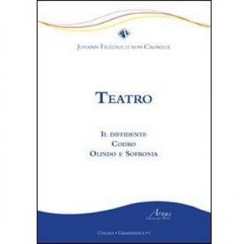 Teatro. Il diffidente Codro Olindo e Sofronia