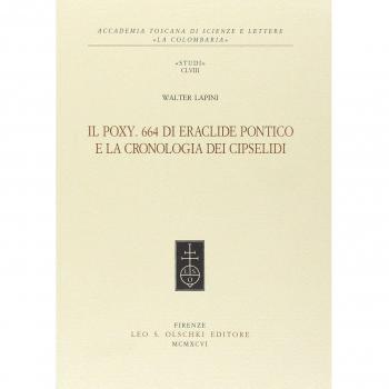Il Poxy. 664 di Eraclide Pontico e la cronologia dei Cipselidi