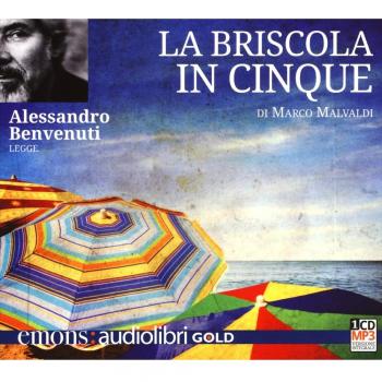 La briscola in cinque letto da Alessandro Benvenuti. Audiolibro. CD Audio formato MP3