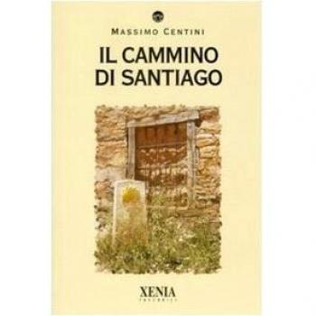 Il cammino di Santiago