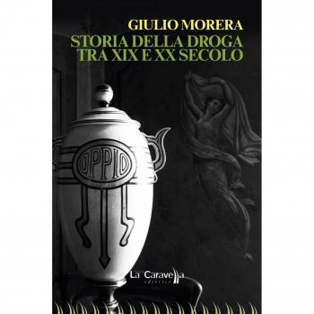 Storia della droga tra XIX e XX secolo