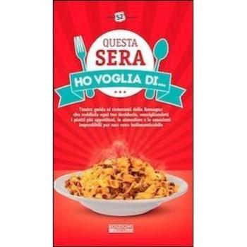 Questa sera ho voglia di... L'unica guida ai ristoranti della Romagna che soddisfa ogni tuo desiderio...
