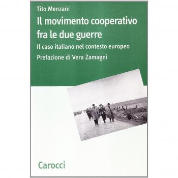 Il movimento cooperativo fra le due guerre. Il caso italiano nel contesto europeo