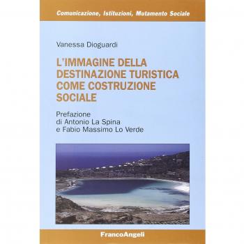 L'immagine della destinazione turistica come costruzione sociale