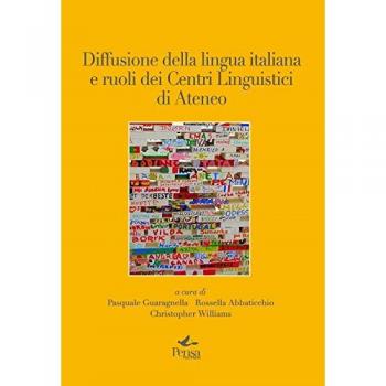 Diffusione della lingua italiana e ruoli dei centri linguistici di ateneo