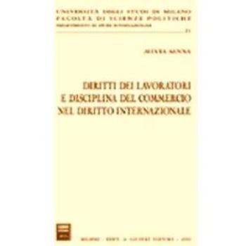Diritti dei lavoratori e disciplina del