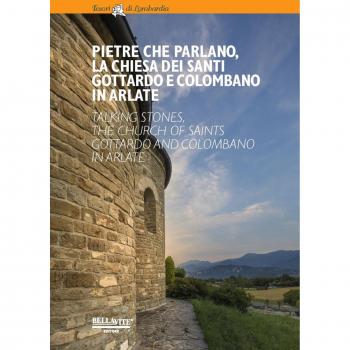 Pietre che parlano, la chiesa dei santi Gottardo e Colombano in Arlate-Talking stones, the church of saints Gottardo and Colombano in Arlate