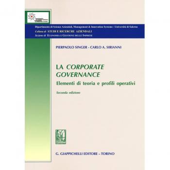 La corporate governance. Elementi di teoria e profili operativi