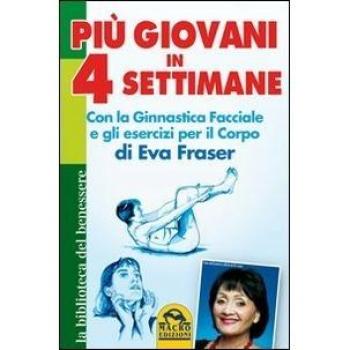 Più Giovani in 4 Settimane