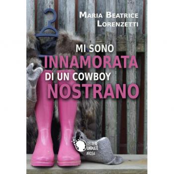 Mi sono innamorata di un cowboy nostrano