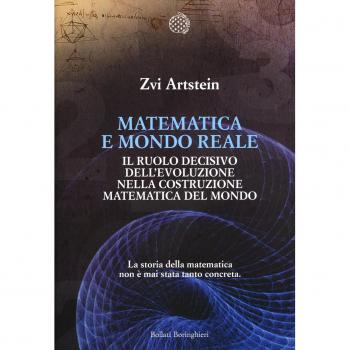 Matematica e mondo reale. Il ruolo decisivo dell’evoluzione nella costruzione matematica del mondo