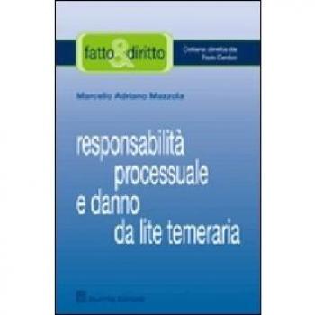 Responsabilita' Processuale Danno Lite
