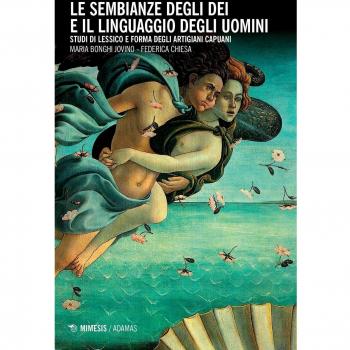 Le sembianze degli dei e il linguaggio degli uomini. Studi di lessico e forma degli artigiani capuani