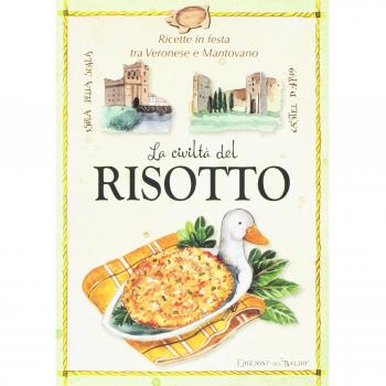 La civiltà del risotto tra mantovano e veronese