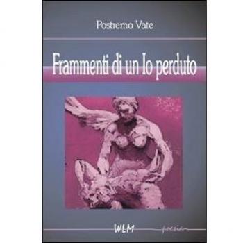 Frammenti di un io perduto