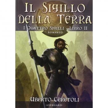 Il sigillo della terra. I quattro sigili (Vol. 2)