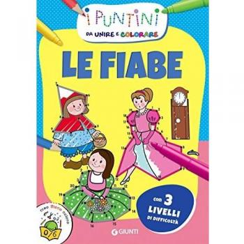 Le fiabe. I puntini da unire e colorare