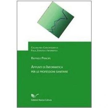 Appunti di informatica per le professioni sanitarie
