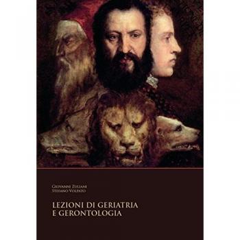 Lezioni di geriatria e gerontologia