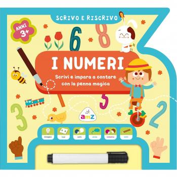 I numeri. Scrivo e riscrivo. Ediz. illustrata. Con gadget