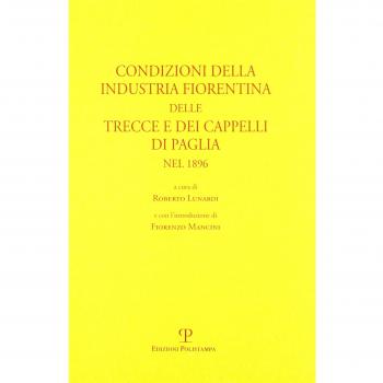 Condizioni della industria fiorentina delle trecce e dei cappelli di paglia nel 1896