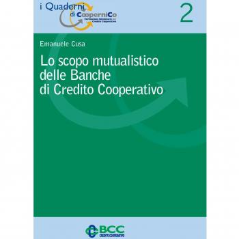 Lo scopo mutualistico delle banche di credito cooperativo