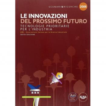 Le innovazioni del prossimo futuro