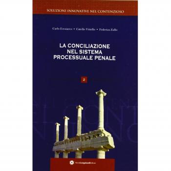 La conciliazione nel sistema processuale penale
