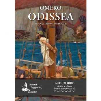 Odissea letto da Claudio Carini. Audiolibro. CD Audio formato MP3. Ediz. integrale. Con e-book
