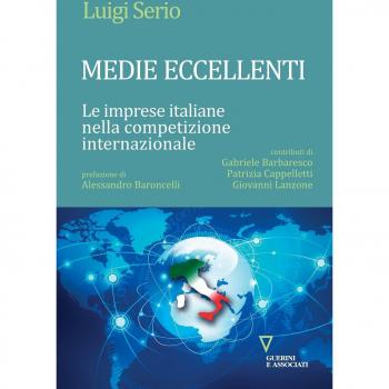 Medie eccellenti. Le imprese italiane nella competizione internazionale