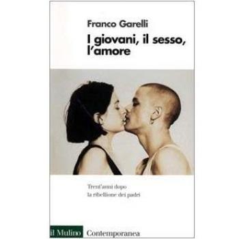 I giovani, il sesso, l'amore