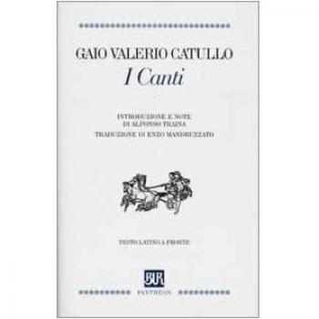 I Canti. Testo latino a fronte