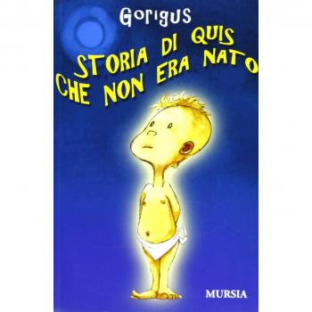 Storia di Quis che non era nato