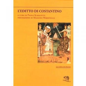 L'editto di Costantino-La donazione di Costantino. Testo greco e latino a fronte