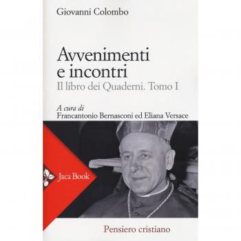 Avventimenti e incontri. Il libro dei quaderni (Vol. 1)