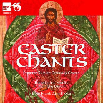 Easter Chants from the Russian Orthodox Church