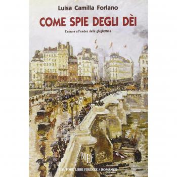 Come spie degli dèi