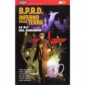 B.P.R.D. Inferno sulla Terra. Le ali del demonio (Vol. 10)