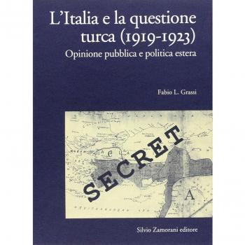 L'Italia e la questione turca (1919-1923). Opinione pubblica e politica estera