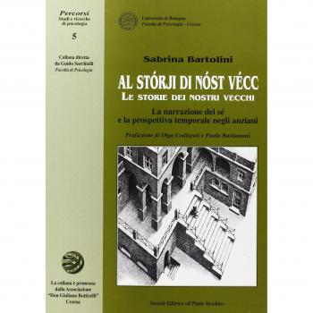 Le storie dei nostri vecchi. La narrazione del sé e la prospettiva temporale negli anziani
