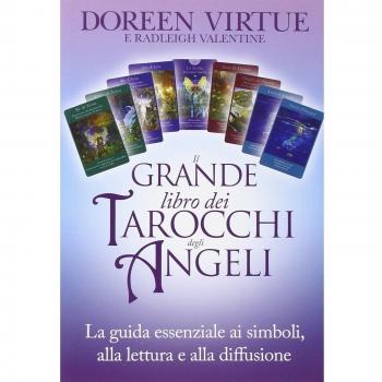 Il Grande Libro dei Tarocchi degli Angeli