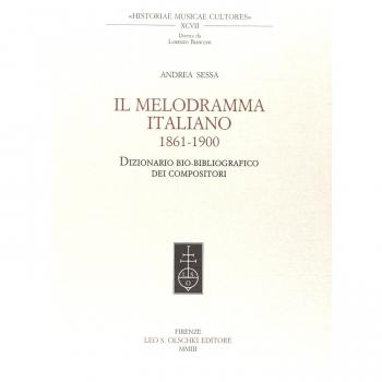 Il melodramma italiano 1861-1900. Dizionario bio-bibliografico dei compositori